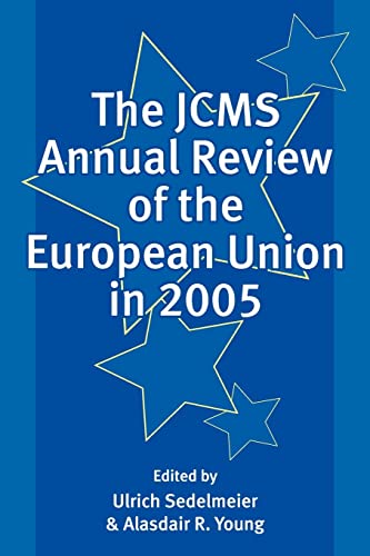 Stock image for The JCMS Annual Review of the European Union in 2005 (Journal of Common Market Studies) for sale by Bookmonger.Ltd