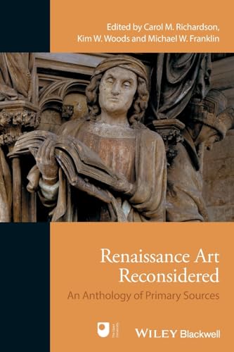 Stock image for Renaissance Art Reconsidered: An Anthology of Primary Sources for sale by AwesomeBooks