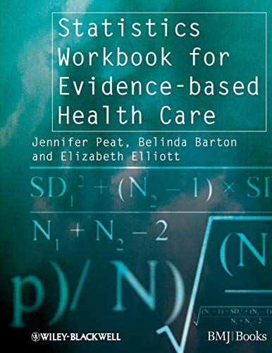 Imagen de archivo de Statistics Workbook for Evidence-Based Healthcare a la venta por Blackwell's