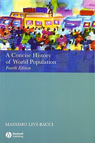 9781405146968: A Concise History of World Population: Fourth Edition