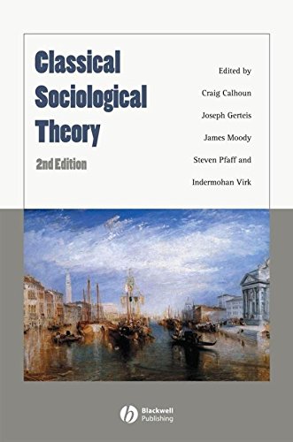 Beispielbild fr Classical Sociological Theory (Blackwell Readers in Sociology) zum Verkauf von Ergodebooks