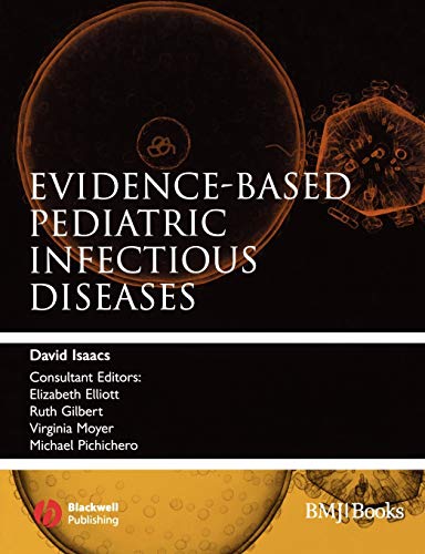 Imagen de archivo de Evidence-based Pediatric Infectious Diseases a la venta por Revaluation Books