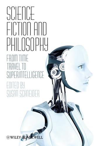 Beispielbild fr Science Fiction and Philosophy : From Time Travel to Superintelligence zum Verkauf von Better World Books