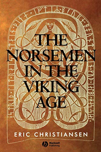 Beispielbild fr The Norsemen in the Viking Age zum Verkauf von Blackwell's