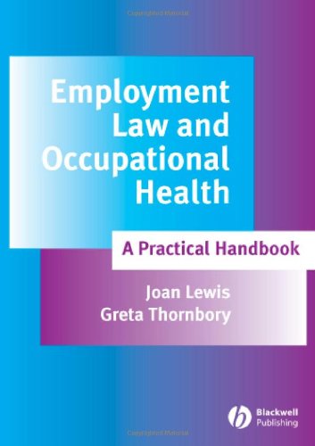 Imagen de archivo de Employment Law and Occupational Health : A Practical Handbook a la venta por Better World Books Ltd