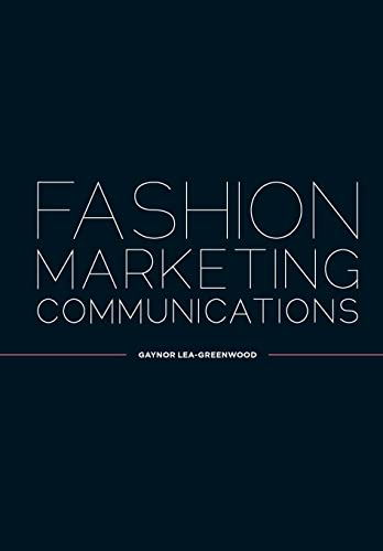 9781405150606: Fashion Marketing Communications