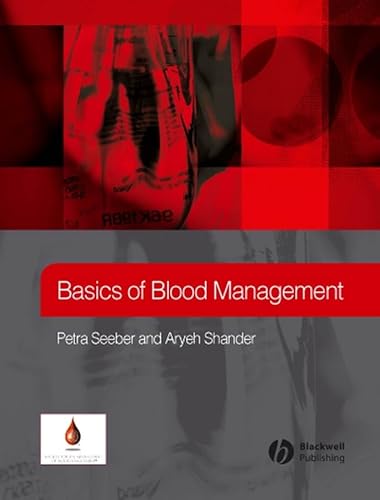 Beispielbild fr Basics of Blood Management zum Verkauf von Better World Books