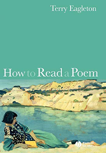 Imagen de archivo de How to Read a Poem (How to Study Literature) a la venta por Revaluation Books