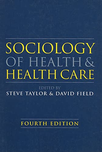 Beispielbild fr Sociology of Health and Health Care zum Verkauf von Blackwell's