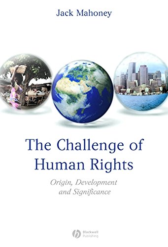 Stock image for The Challenge of Human Rights: Origin, Development and Significance for sale by SecondSale