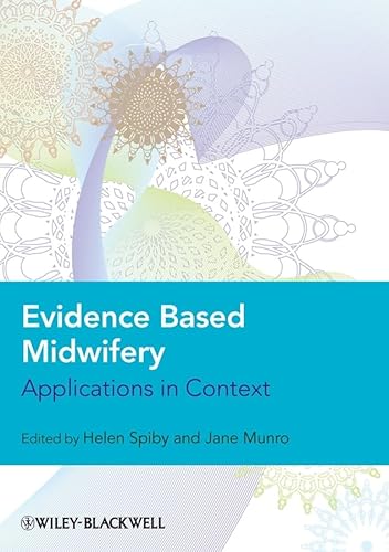 Imagen de archivo de Evidence Based Midwifery: Applications in Context a la venta por WorldofBooks