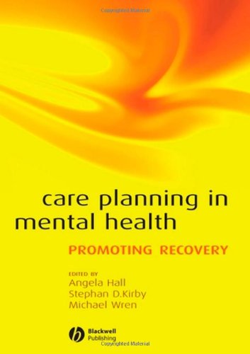 9781405152853: Care Planning in Mental Health: Promoting Recovery