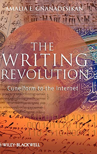 Imagen de archivo de The Writing Revolution: Cuneiform to the Internet a la venta por Brook Bookstore