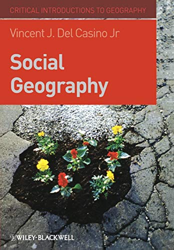 9781405155007: Social Geography: A Critical Introduction