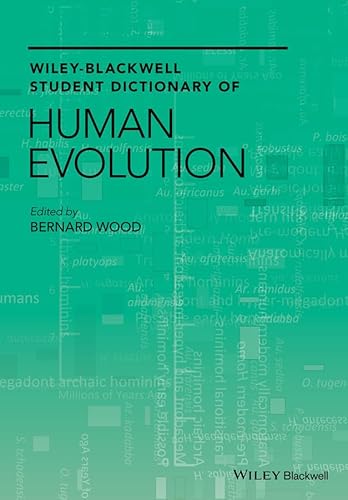 Beispielbild fr Wiley Blackwell Student Dictionary of Human Evolution Format: Hardcover zum Verkauf von INDOO