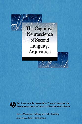 Stock image for The Cognitive Neuroscience of Second Language Acquisition (Language Learning Cognitive Neuroscience Series) for sale by Chiron Media