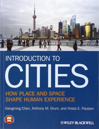 Stock image for Introduction to Cities: How Place and Space Shape Human Experience for sale by Once Upon A Time Books