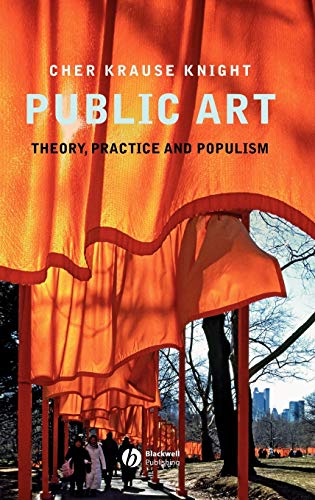 9781405155588: Public Art: Theory, Practice, and Populism