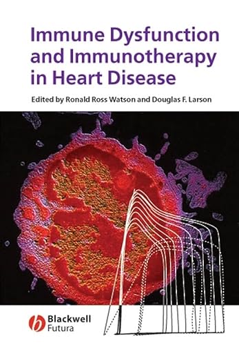 Stock image for Immune Dysfunction and Immunotherapy in Heart Disease for sale by Bookmans