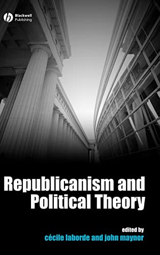 Beispielbild fr Republicanism and Political Theory zum Verkauf von HPB-Red