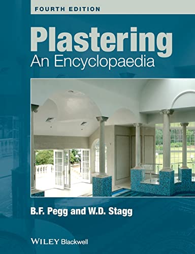 9781405156042: Plastering: An Encylopaedia: An Encyclopaedia