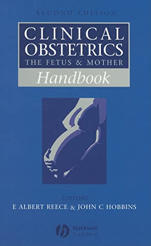 9781405156097: Handbook of Clinical Obstetrics: The Fetus and Mother