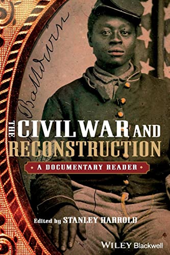 Beispielbild fr The Civil War and Reconstruction: A Documentary Reader zum Verkauf von BooksRun