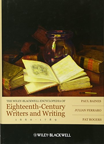9781405156691: The Wiley-blackwell Encyclopedia of Eighteenth-century Writers and Writing 1660 - 1789