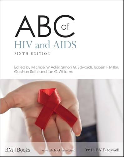 Imagen de archivo de ABC of HIV and AIDS, 6th Edition: 40 (ABC Series) a la venta por WorldofBooks