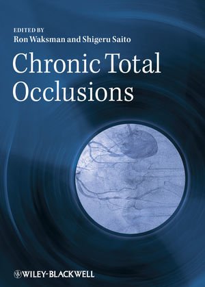 9781405157032: Chronic Total Occlusions