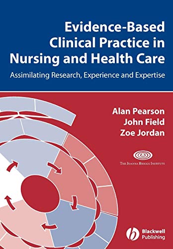 9781405157407: Evidence Based Clinical Practice Nursing and Health Care