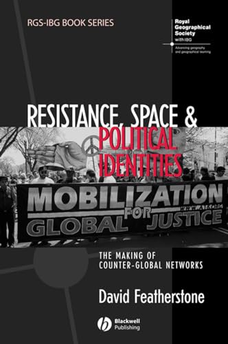 Beispielbild fr Resistance, Space and Political Identities zum Verkauf von Blackwell's