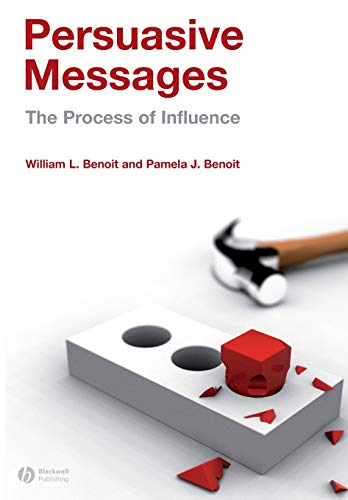 Imagen de archivo de Persuasive Messages : The Process of Influence a la venta por Better World Books