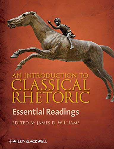 Stock image for An Introduction to Classical Rhetoric: Essential Readings for sale by HPB-Red