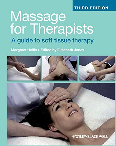 Stock image for Massage for Therapists: A Guide to Soft Tissue Therapy for sale by WorldofBooks
