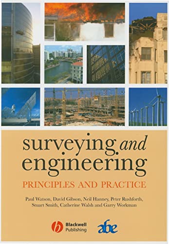 9781405159234: Surveying and Engineering: Principles and Practice