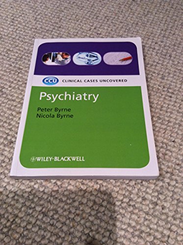 9781405159838: Psychiatry: Clinical Cases Uncovered