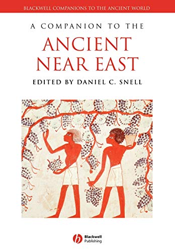 9781405160018: A Companion to the Ancient Near East: 15 (Blackwell Companions to the Ancient World)