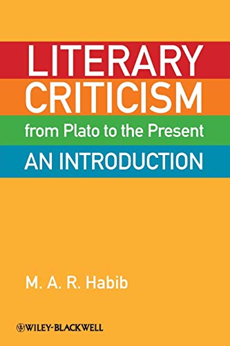 9781405160353: Literary Criticism from Plato to the Present: An Introduction