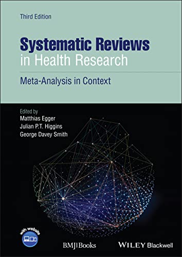 9781405160506: Systematic Reviews in Health Research: Meta-Analysis in Context