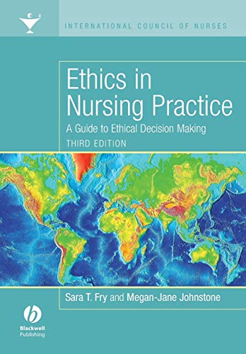 Stock image for Ethics in Nursing Practice : A Guide to Ethical Decision Making for sale by Better World Books