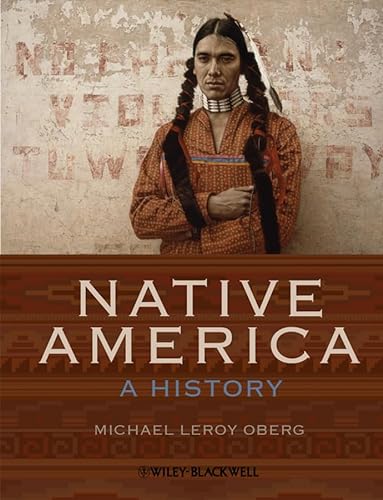 9781405160575: Native America - a History (Wiley Desktop Editions)