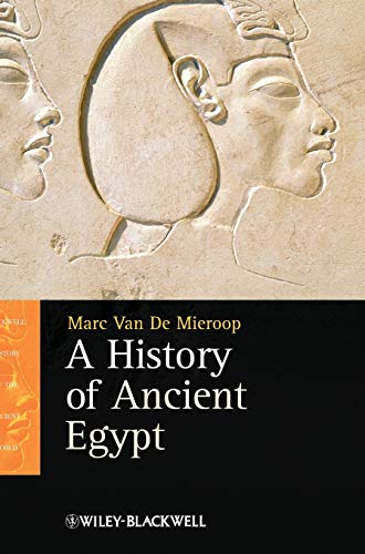 9781405160704: A History of Ancient Egypt