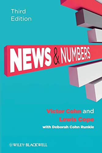 Stock image for News and Numbers: A Writer's Guide to Statistics for sale by The Maryland Book Bank