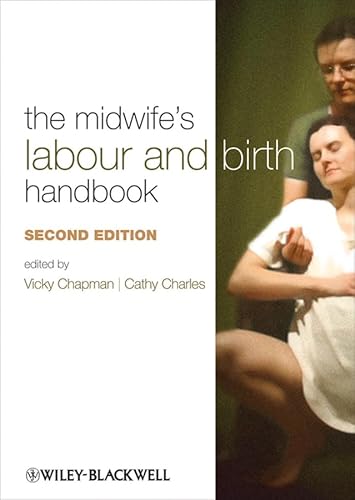 Beispielbild fr The Midwife's Labour and Birth Handbook zum Verkauf von WorldofBooks