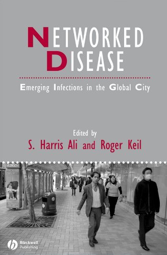 Imagen de archivo de Networked Disease: Emerging Infections in the Global City a la venta por Gulf Coast Books