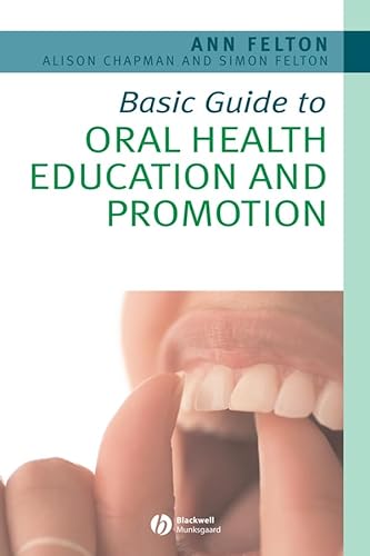 9781405161626: Basic Guide to Oral Health Education and Promotion