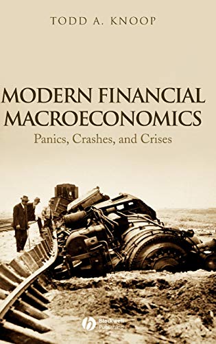 9781405161800: MODERN FINANCIAL MACROECONOMIC: Panics, Crashes, and Crises