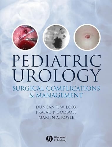 Beispielbild fr Pediatric Urology : Surgical Complications and Management zum Verkauf von Better World Books Ltd