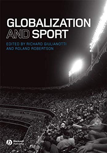 Imagen de archivo de Globalization and Sport a la venta por Better World Books: West